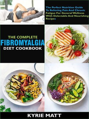 cover image of The Complete Fibromyalgia Diet Cookbook
